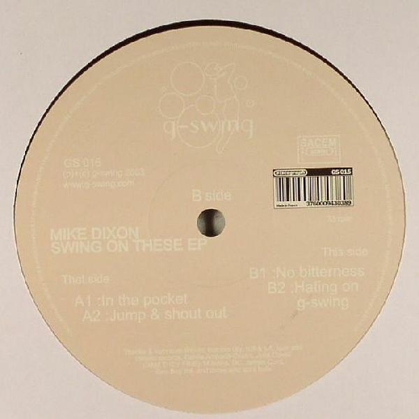 Mike Dixon - Swing On These EP
