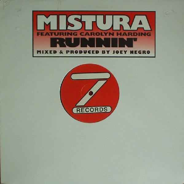 Mistura, Carolyn Harding - Runnin'