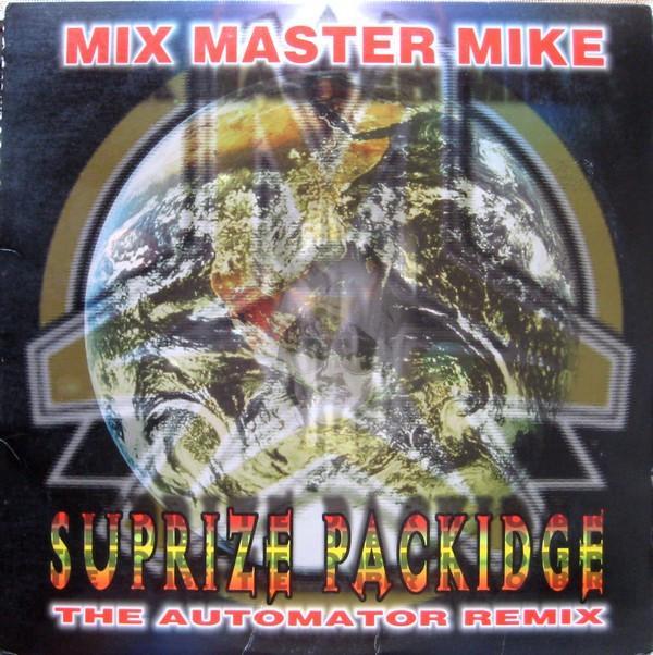 Mix Master Mike - Suprize Packidge (The Automator Remix)
