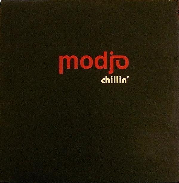 Modjo - Chillin'