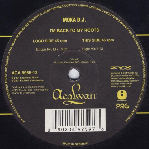 Moka DJ - I'm Back To My Roots