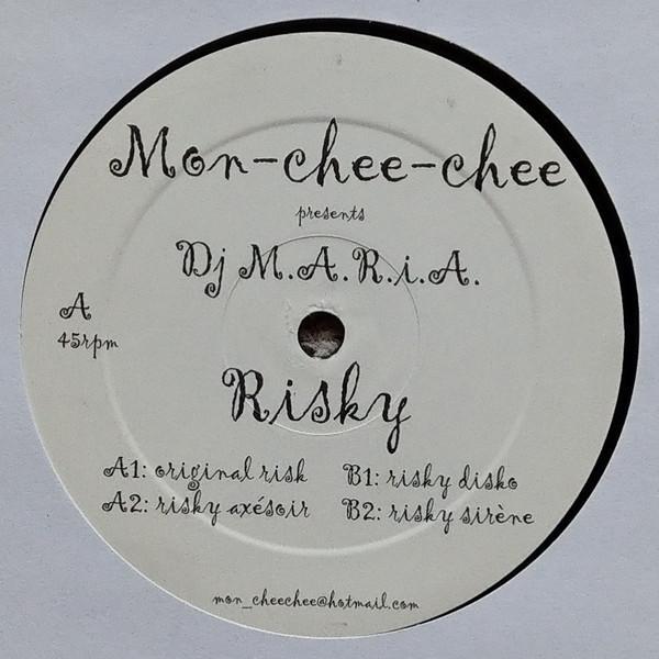 Mon-Chee-Chee, DJ M.A.R.I.A. - Risky