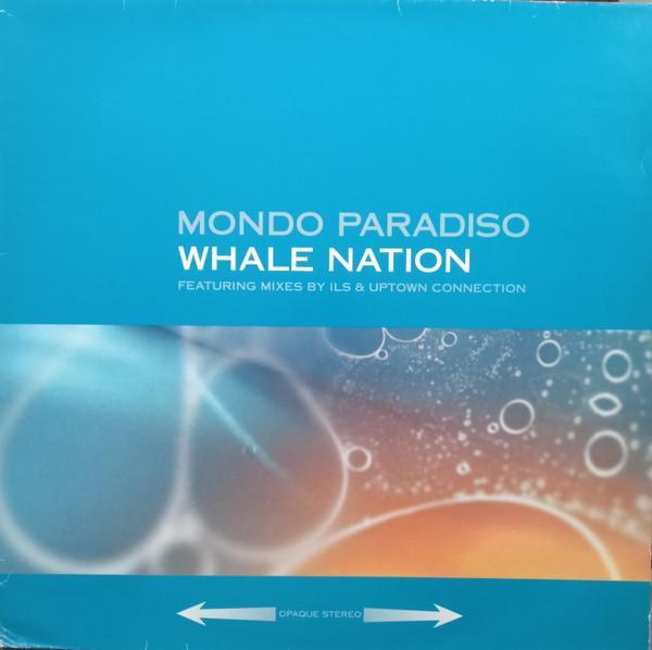Mondo Paradiso - Whale Nation