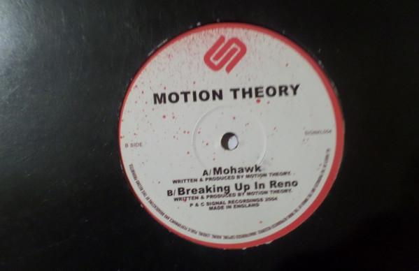Motion Theory - Mohawk / Breaking Up In Reno