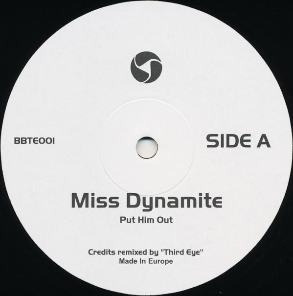 Ms. Dynamite - Put Him Out (Third Eye Remix)