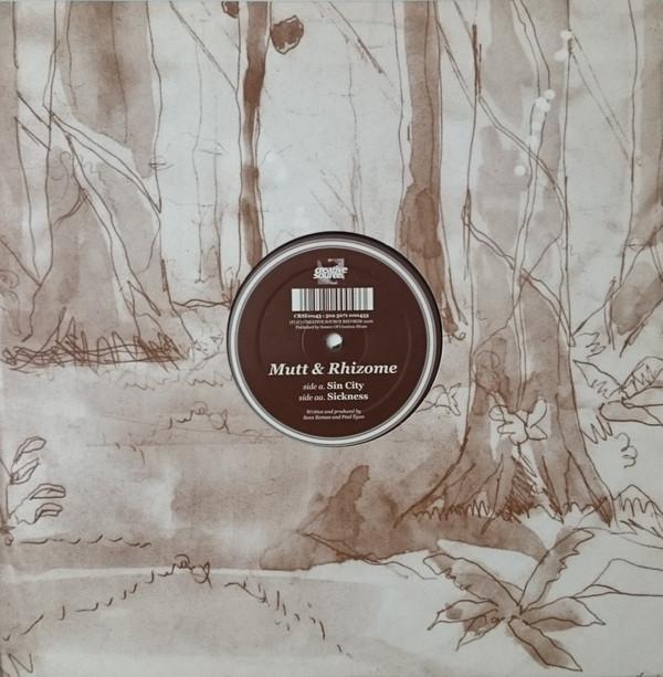 Mutt, Rhizome  - Sin City / Sickness