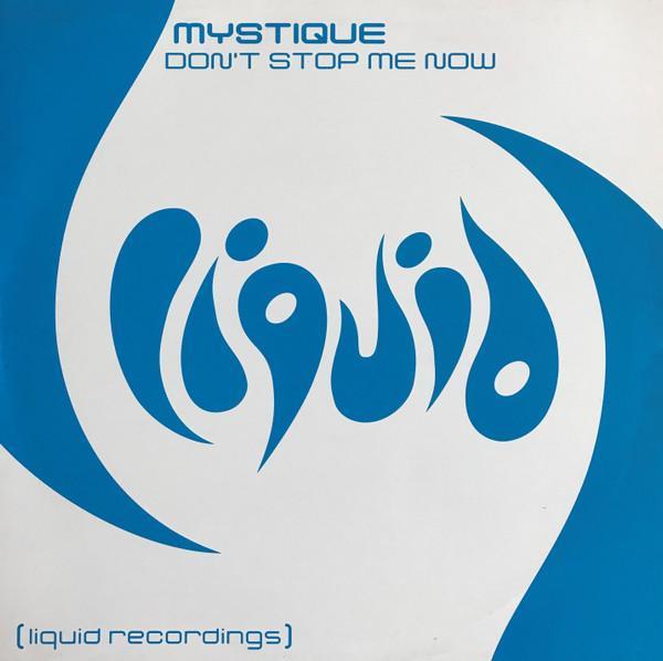 Mystique (4) - Don't Stop Me Now
