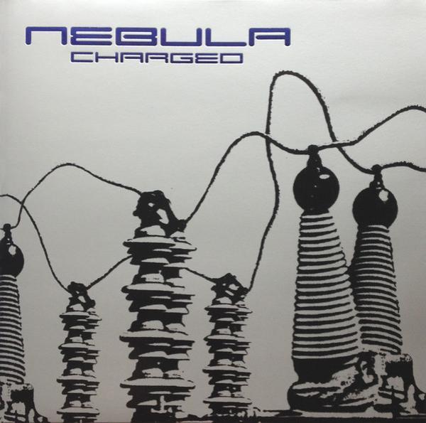 Nebula  - Charged