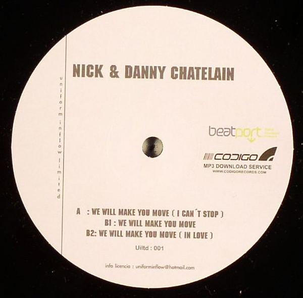 Nick & Danny Chatelain - We Will Make You Move