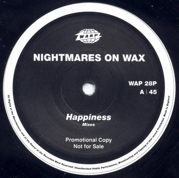 Nightmares On Wax - Happiness Mixes