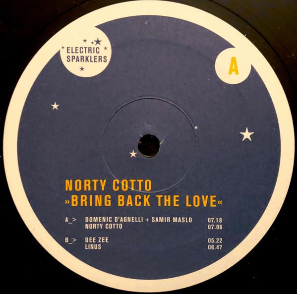 Norty Cotto - Bring Back The Love