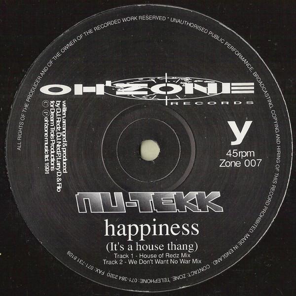 Nu-Tekk - Happiness (It's A House Thang)