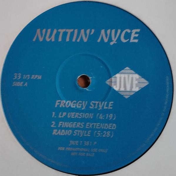 Nuttin' Nyce - Froggy Style