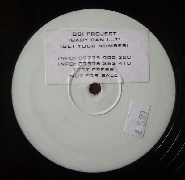 Obi Project - Baby Can I? (Get Your Number)