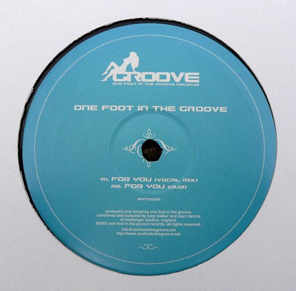 One Foot In The Groove - For You / Vibes
