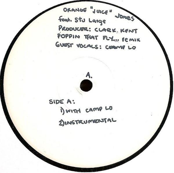 Oran 'Juice' Jones - Poppin That Fly (Clark Kent Remix)