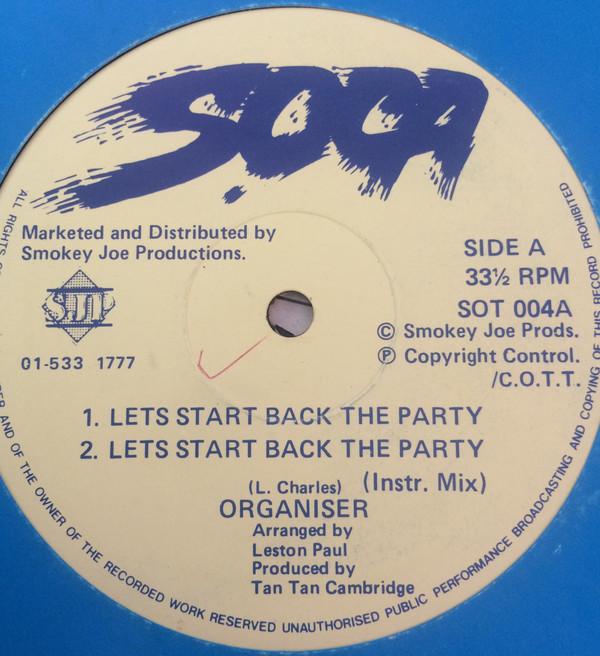 Organiser - Let's Start Back The Party / Bandit