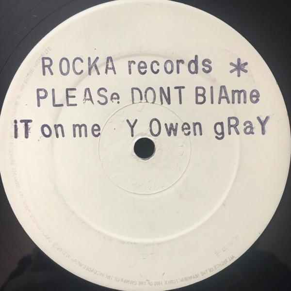 Owen Gray, Buggs Durrant - Please Don't Blame It On Me / Baby Come Back