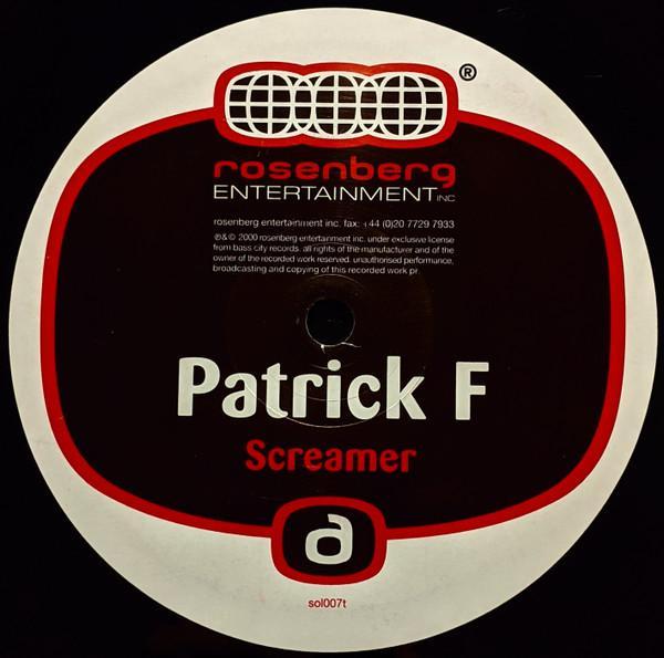 Patrick F - Screamer