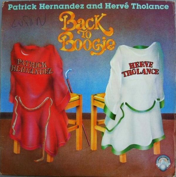 Patrick Hernandez, Hervé Tholance - Back To Boogie