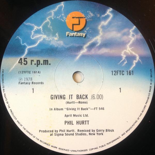 Phil Hurtt - Giving It Back