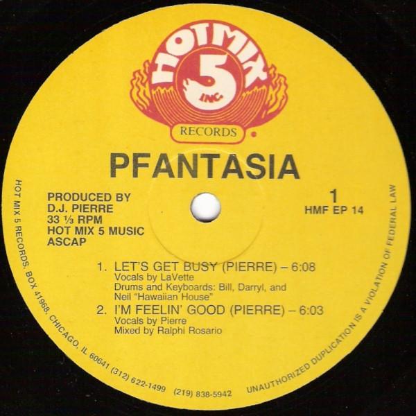 Phortune, Pfantasia - Let's Get Busy / You Wanna Party