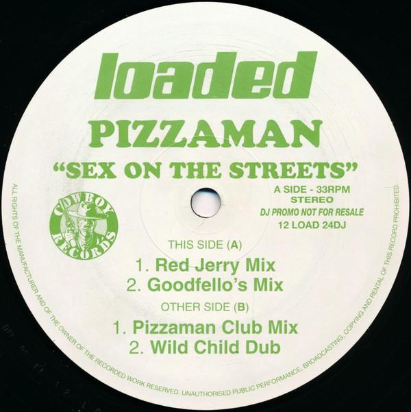 Pizzaman - Sex On The Streets