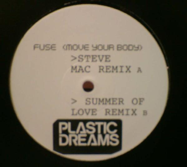 Plastic Dreams - Fuse (Move Your Body)