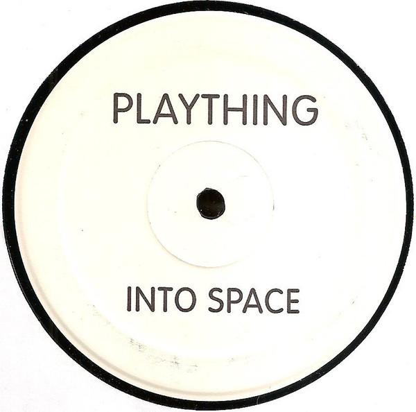 Plaything - Into Space