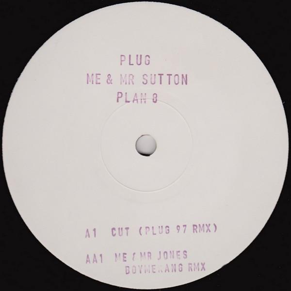 Plug - Me & Mr. Sutton