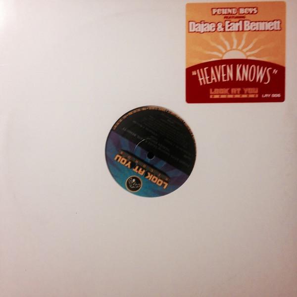 Pound Boys, Dajaé, Earl Bennett - Heaven Knows