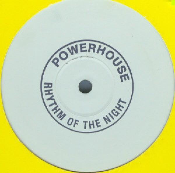 Powerhouse (3) - Rhythm Of The Night