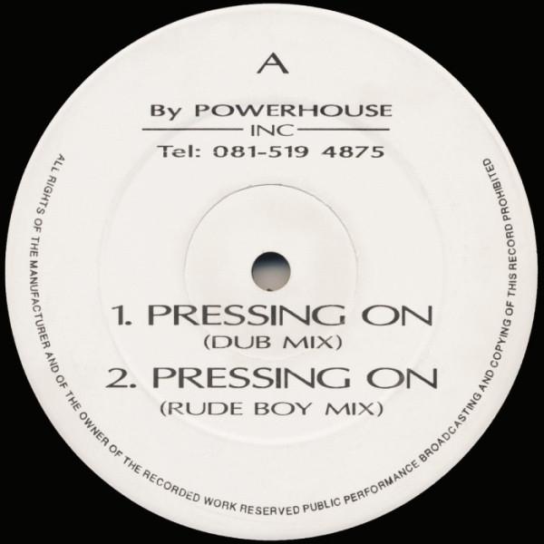 Powerhouse Inc - Pressing On