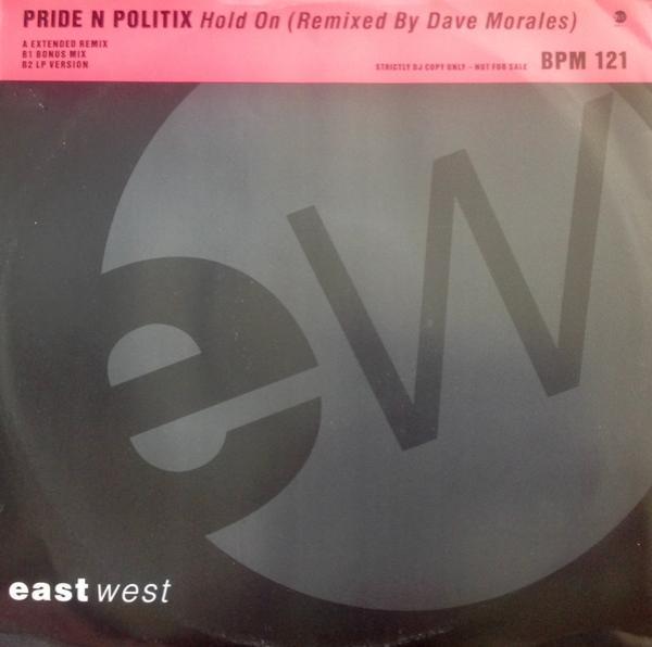 Pride 'N Politix - Hold On