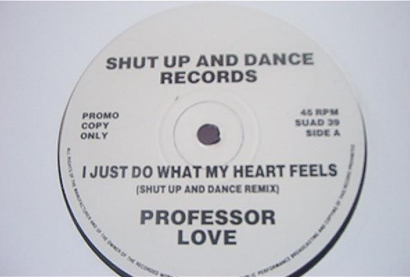 Professor Love - I Just Do What My Heart Feels