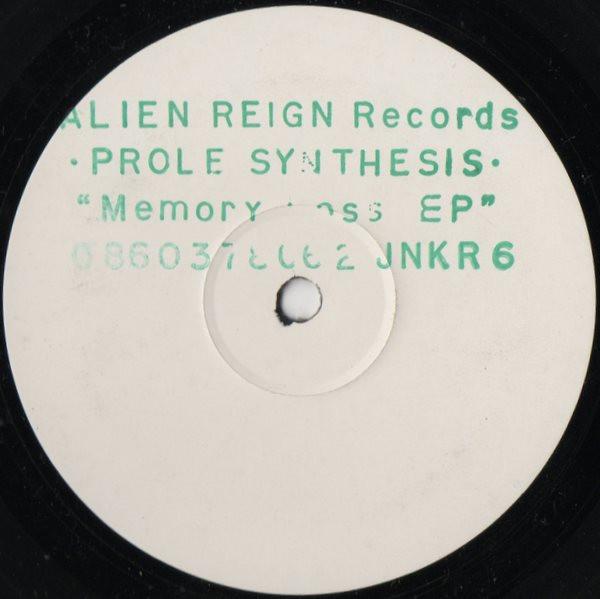 Prole Synthesis - Memory Loss EP