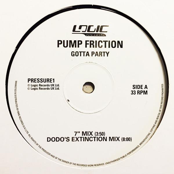 Pump Friction - Gotta Party