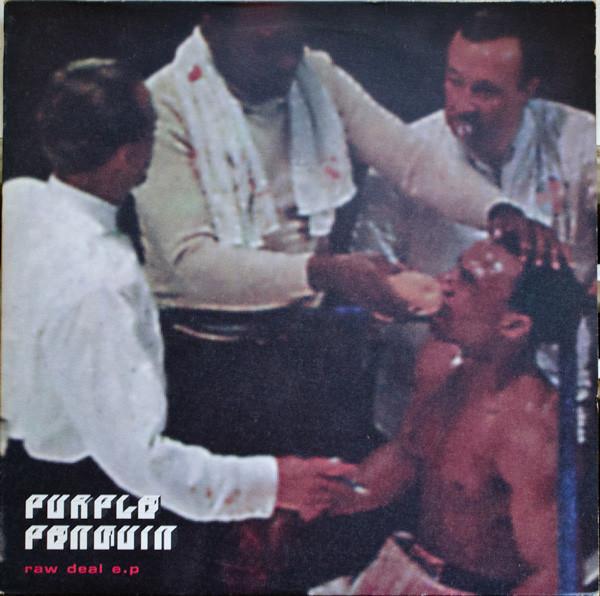 Purple Penguin - Raw Deal EP