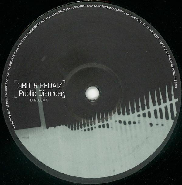 Qbit, Redaiz - Public Disorder / Eternal Loving