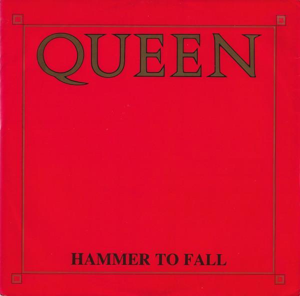 Queen - Hammer To Fall