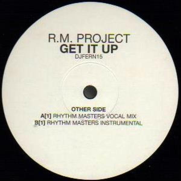 R.M. Project - Get It Up