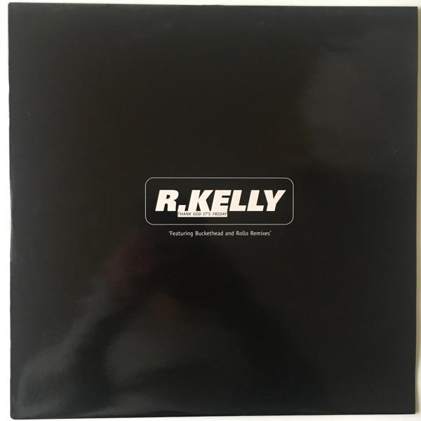 R. Kelly - Thank God It's Friday
