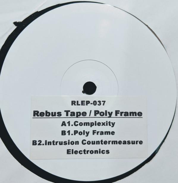 Rebus Tape - Poly Frame EP