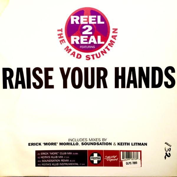 Reel 2 Real, The Mad Stuntman - Raise Your Hands