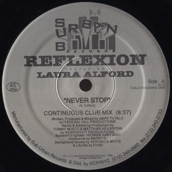 Reflexion , Laura Alford - Never Stop
