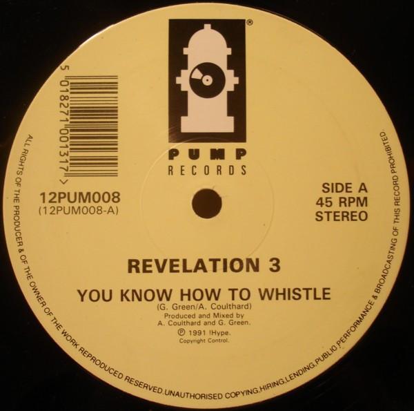 Revelation 3 - You Know How To Whistle