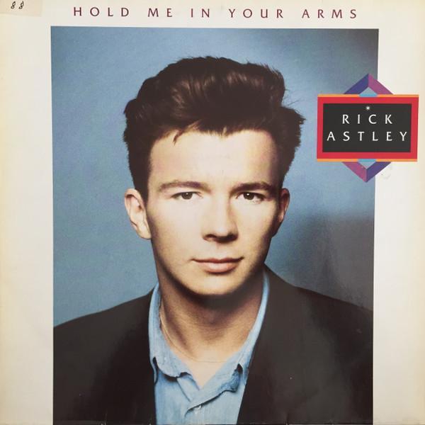 Rick Astley - Hold Me In Your Arms