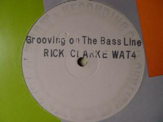 Rick Clarke - Grooving On The Bassline
