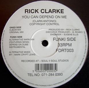 Rick Clarke - You Can Depend On Me