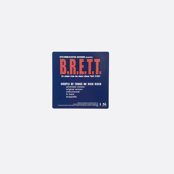 Rick Rock (2), B.R.E.T.T. - Couple Of Thugs